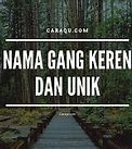 Nama Grup Keren Untuk Geng Beserta Artinya